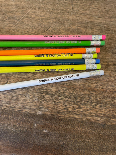 Somebody in Sioux City Loves Me Pencil for Kids