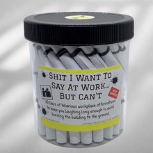 Load image into Gallery viewer, Affirmations by Sioux City's Own Tired Nurse