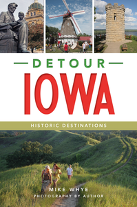 Detour Iowa by Mike Whye Book