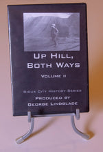 Load image into Gallery viewer, Up Hill, Both Ways History DVDs